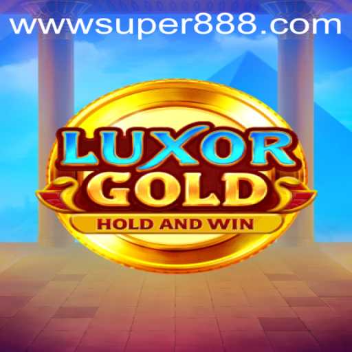 Discovering LuxorGold: The Enchanting World of Super888